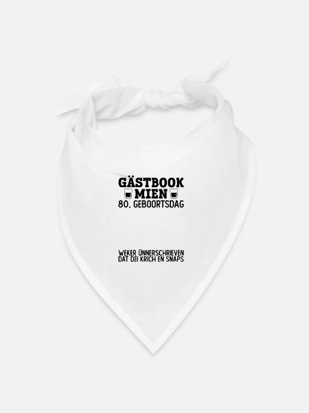 80 Geburtstag Plattdeutsch Gästebuch Norddeutsch - Bandana Dreieckstuch - Weiß
