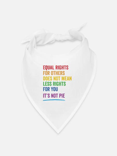 LGBT - Gleiche Rechte für andere - Bandana Dreieckstuch - Weiß