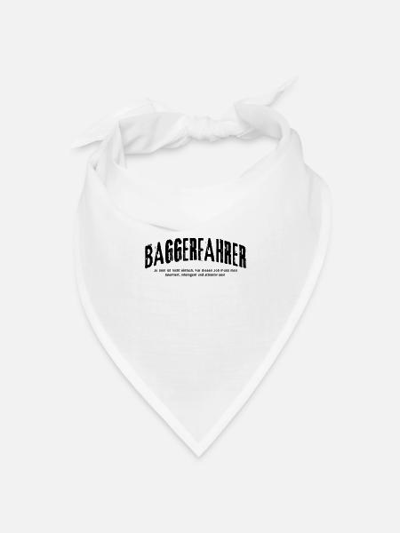 Baggerfahrer Humor Bagger Baggerführer - Bandana Dreieckstuch - Weiß