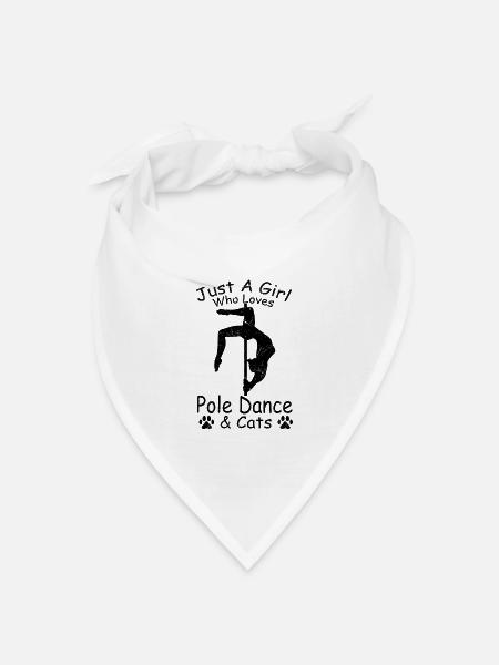 Nur ein Mädchen, das Pole Dance & Katzen Pole - Bandana Dreieckstuch - Weiß