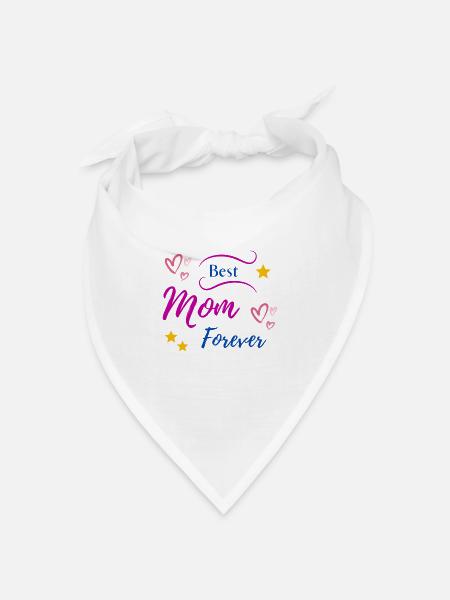 Best Mom forever - Bandana Dreieckstuch - Weiß