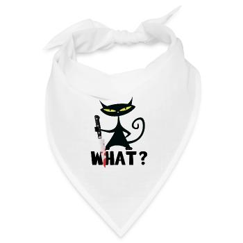 Was? Mörderische Katze mit Messer - Schwarzer Humor - Bandana Dreieckstuch - Weiß - Vorne