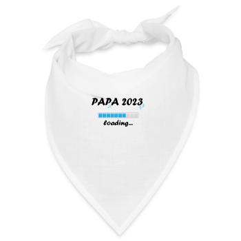 Papa 2023 Loading Vaterschaft Dad Vater Werden Fun - Bandana Dreieckstuch - Weiß - Vorne