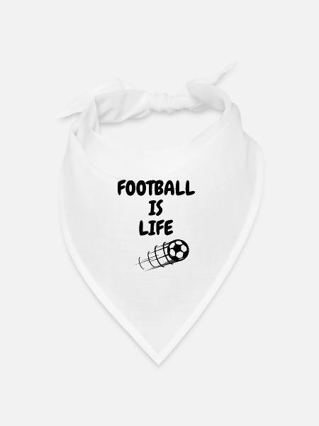 Football is life - Bandana Dreieckstuch - Weiß