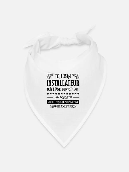 Installateur Spruch Heizung Installateur Geschenk - Bandana Dreieckstuch - Weiß