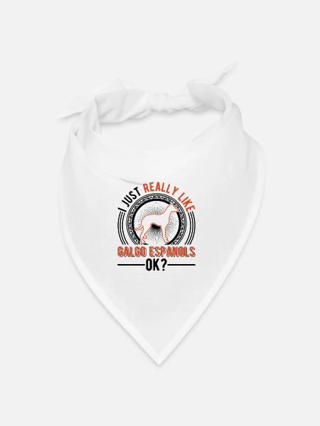 Ich mag einfach Galgo Espanols - Bandana Dreieckstuch - Weiß
