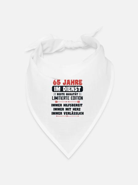 65 Jahre im Dienst 65 Jähriges Dienstjubiläum - Bandana Dreieckstuch - Weiß
