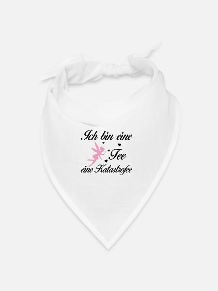 Ich bin eine Fee eine Katastrofee - Bandana Dreieckstuch - Weiß