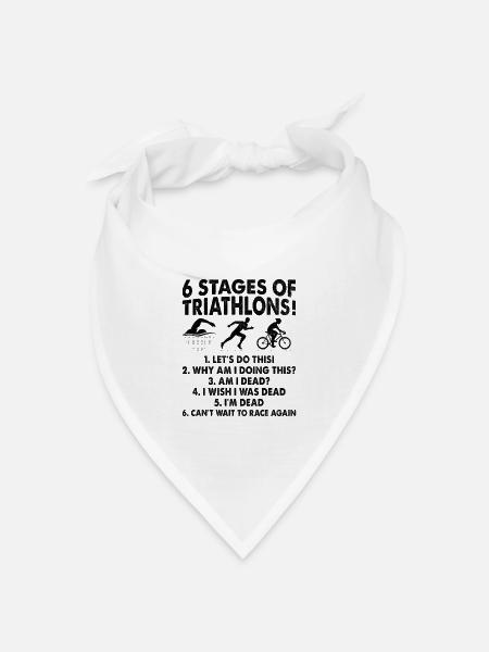 6 Etappen Triathlon Triathlon Schwimmen Rad Lauf Tri - Bandana Dreieckstuch - Weiß