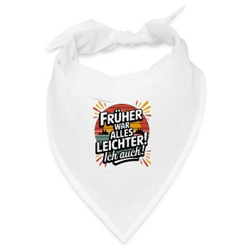 Früher War Alles Leichter Ich Auch Vintage - Bandana Dreieckstuch - Weiß - Vorne