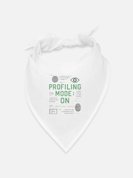 Profiling Mode: ON – True Crime & Mindhunter Shirt - Bandana Dreieckstuch - Weiß