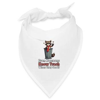 Even Raccoons Know Trash When They See It - Bandana Dreieckstuch - Weiß - Vorne