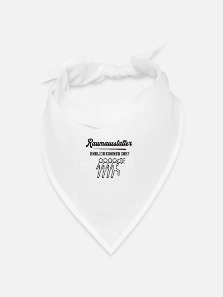 Raumausstatter Chef Selbstständigkeit Firma - Bandana Dreieckstuch - Weiß