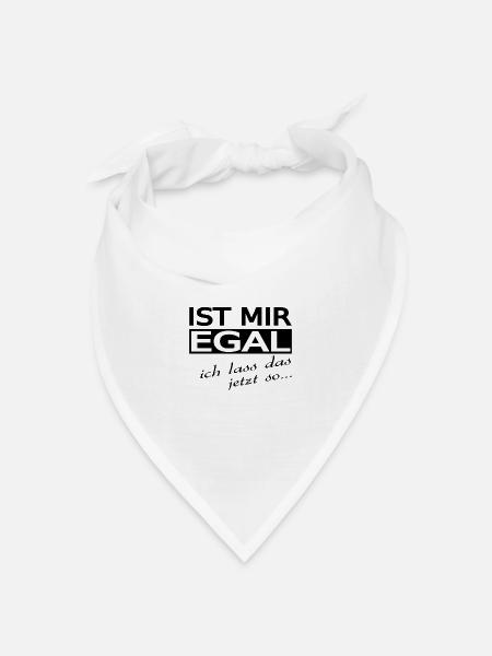 Spruch - Bandana Dreieckstuch - Weiß