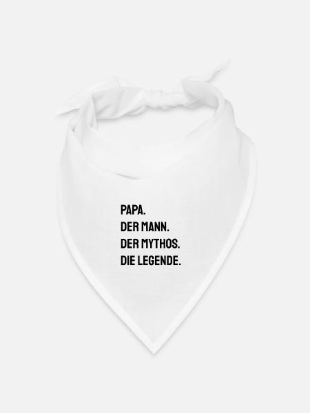 Papa Design – Der Mann, der Mythos, die Legende - Bandana Dreieckstuch - Weiß