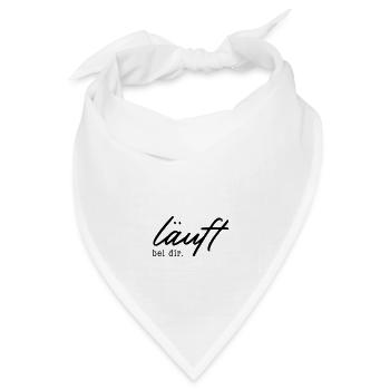 läuft bei dir. - Bandana Dreieckstuch - Weiß - Vorne