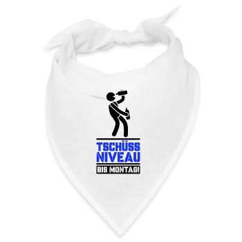 tschüss niveau bis montag - Bandana Dreieckstuch - Weiß - Vorne