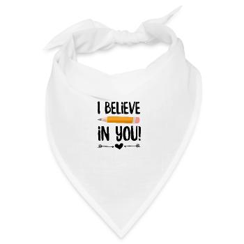 Ich glaube an dich, Lehrer. - Bandana Dreieckstuch - Weiß - Vorne
