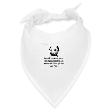 Kant: Wer sich zum Wurm macht, kann nachher nicht - Bandana Dreieckstuch - Weiß - Vorne