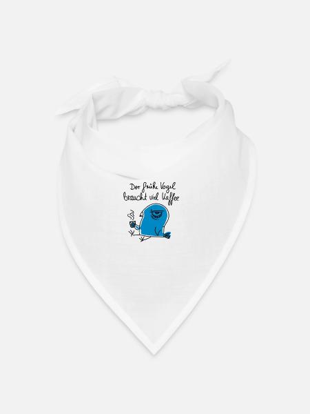 Der frühe Vogel braucht viel Kaffee - Bandana Dreieckstuch - Weiß