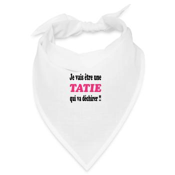 Je vais être une tatie qui va déchirer !!! - Bandana Dreieckstuch - Weiß - Vorne