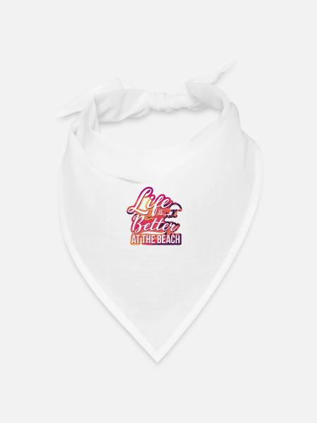 Das Leben ist besser am Strand Strand Text Shirt - Bandana Dreieckstuch - Weiß
