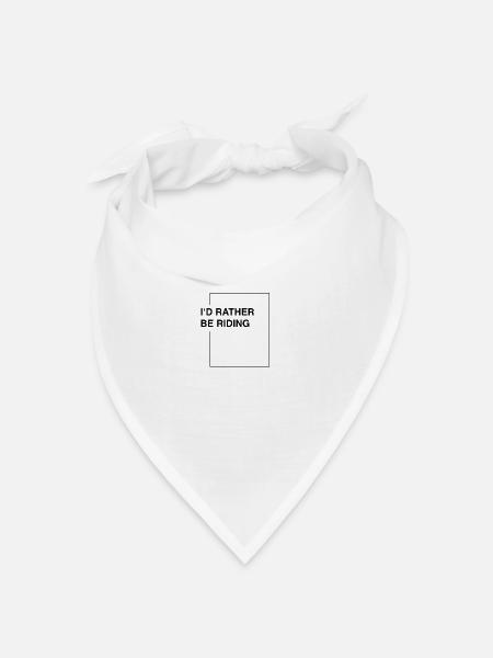 I'd rather be riding - Bandana Dreieckstuch - Weiß