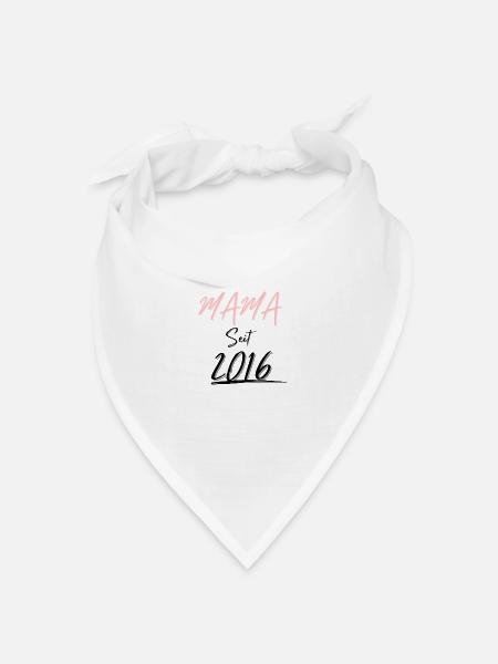 MAMA Seit 2016 - Bandana Dreieckstuch - Weiß