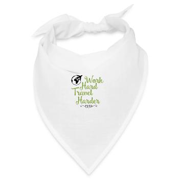 work hard travel harder - Bandana Dreieckstuch - Weiß - Vorne