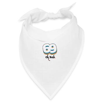 69 oh yeah - Bandana Dreieckstuch - Weiß - Vorne