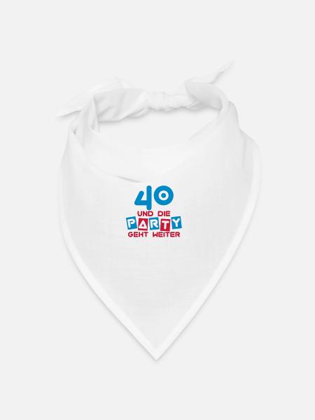 40 Jahre und die Party geht weiter ... - Bandana Dreieckstuch - Weiß