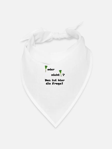 Lauch oder nicht Lauch? - Bandana Dreieckstuch - Weiß