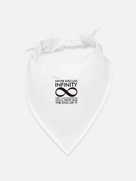 Mathematik Unendlichkeit Symbol Spruch Geschenk - Bandana Dreieckstuch - Weiß