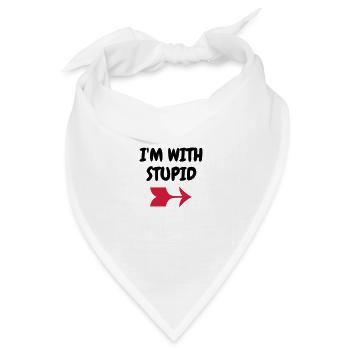 I'm with stupid - Humor - Funny - Joke - Friend - Bandana Dreieckstuch - Weiß - Vorne
