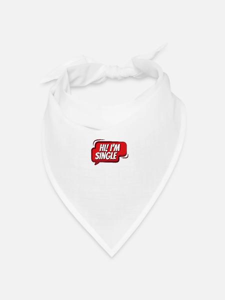 Single Alleinstehend Beziehungsstatus lustig - Bandana Dreieckstuch - Weiß