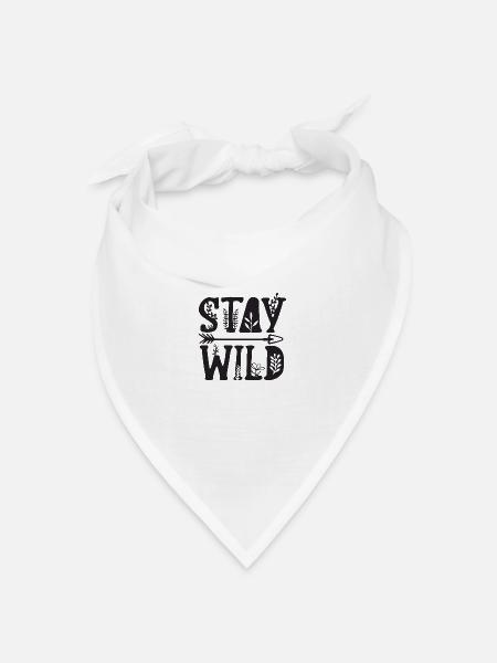 stay wild - Bandana Dreieckstuch - Weiß