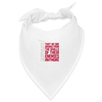 drinks from enemies skulls - Bandana Dreieckstuch - Weiß - Vorne