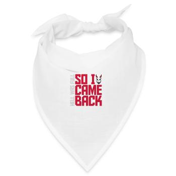 hell was full Zitat - Bandana Dreieckstuch - Weiß - Vorne