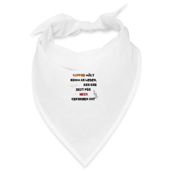 Kaffee hält mich am Leben - Bandana Dreieckstuch - Weiß - Vorne