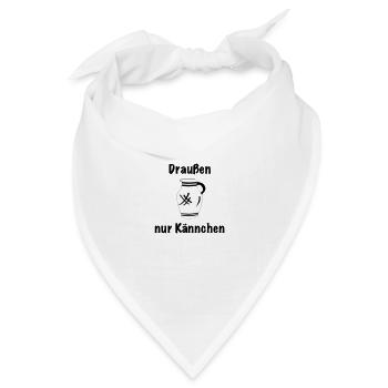 Draussen nur Kännchen #BembelDesigns #FFM - Bandana Dreieckstuch - Weiß - Vorne