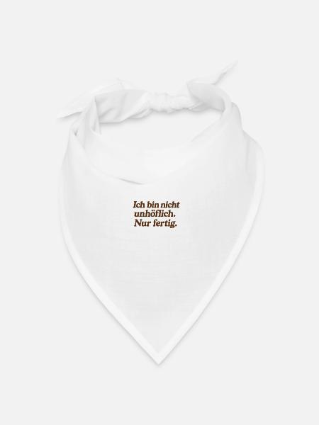 Introvert Humor – Nicht unhöflich, nur fertig - Bandana Dreieckstuch - Weiß