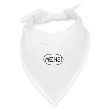 Meins! – markiert - Bandana Dreieckstuch - Weiß - Vorne