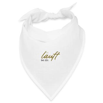 läuft bei dir. – 2 Farben - Bandana Dreieckstuch - Weiß - Vorne