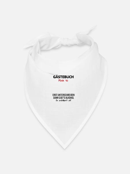 Gästebuch 30. Geburtstag Gästeliste 30 Jahre Shirt - Bandana Dreieckstuch - Weiß