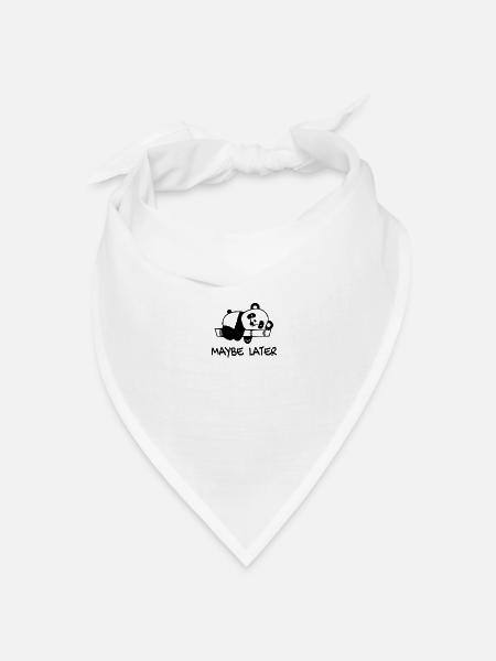Panda Design Lustig Lazy Relax Design Spruch - Bandana Dreieckstuch - Weiß