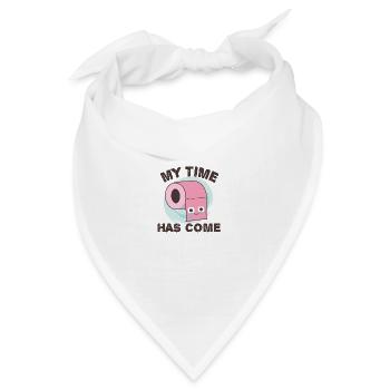 Toilettenpapier "Meine Zeit ist gekommen", lustiger WC-Witz - Bandana Dreieckstuch - Weiß - Vorne