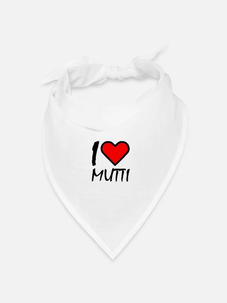 I love mutti - Bandana Dreieckstuch - Weiß