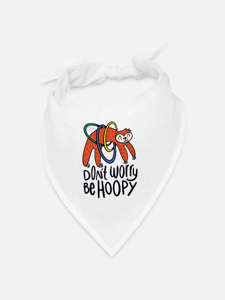 HulaHoop Faultier Dont worry be hoopy Geschenk - Bandana Dreieckstuch - Weiß