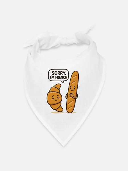 Croissant et baguette – Sorry, ich bin französischer Humor - Bandana Dreieckstuch - Weiß