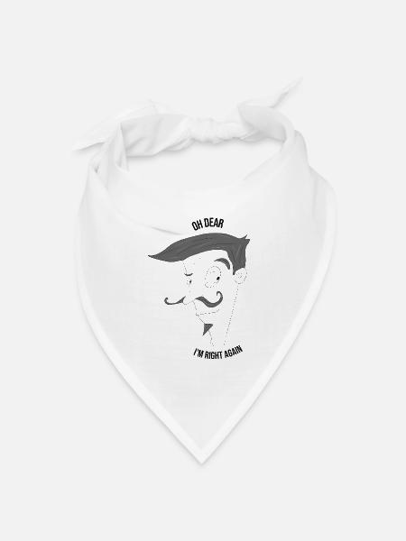 Oh je, ich habe wieder recht - Bandana Dreieckstuch - Weiß
